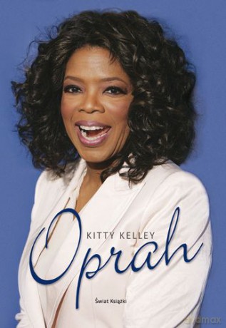 Oprah (twarda) - Kitty Kelley [KSIĄŻKA]