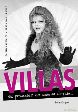 Villas Nic Przecież Nie Mam Do Ukrycia - Iza Michalewicz, Jerzy Danilewicz [KSIĄŻKA]