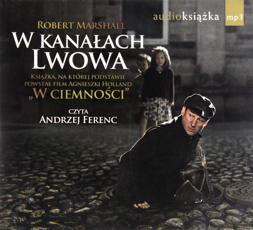 W Kanałach Lwowa (twarda) - Robert Marshall [AUDIOBOOK] [CD-MP3]