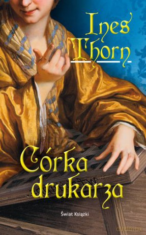 Córka Drukarza - Ines Thorn [KSIĄŻKA]