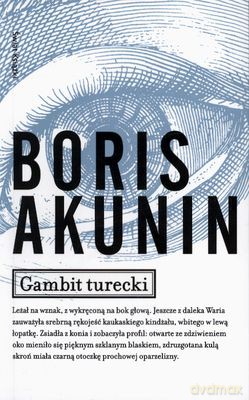 Gambit Turecki Wyd.2011 - Boris Akunin [KSIĄŻKA]