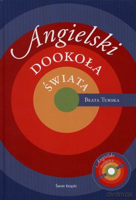 Angielski Dookoła Świata - Beata Turska [KSIĄŻKA]