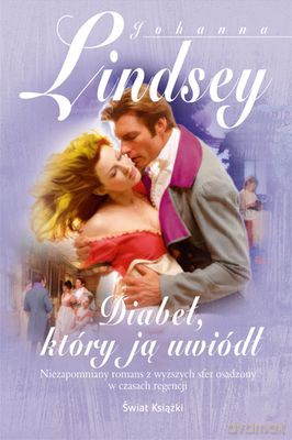 Diabeł Który Ją Uwiódł - Johanna Lindsey [KSIĄŻKA]