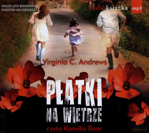 Płatki Na Wietrze (twarda) - Virginia C. Andrews [AUDIOBOOK] [CD-MP3]