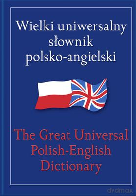 Wielki Słownik Polsko-Angielski (twarda) - Tomasz Wyżyński [KSIĄŻKA]
