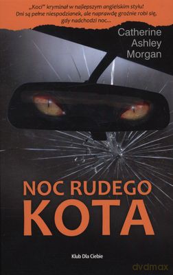 Noc Rudego Kota - Catherine Ashley Morgan [KSIĄŻKA]