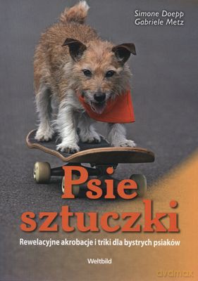 Psie Sztuczki - Simone Doepp, Gabriele Metz [KSIĄŻKA]