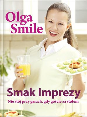 Smak Imprezy (twarda) - Olga Smile [KSIĄŻKA]