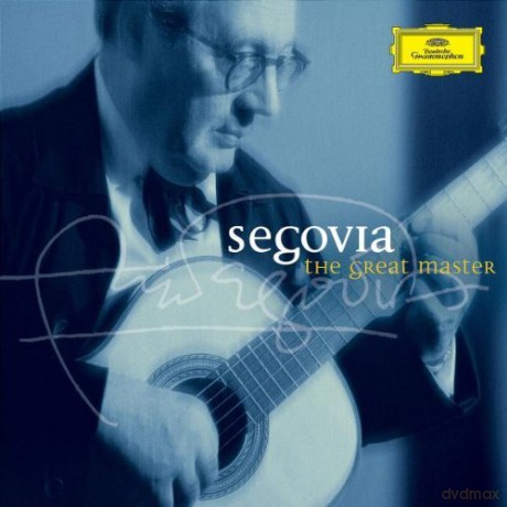 Andres Segovia: The Great Master [2CD]