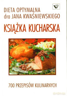 Książka Kucharska 700 Przepisów Kulinarnych (twarda) - Jan Kwaśniewski [KSIĄŻKA]