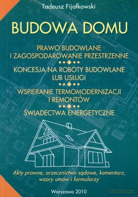Budowa Domu - Tadeusz Fijałkowski [KSIĄŻKA]
