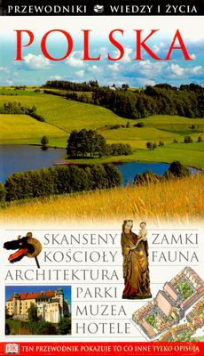 Polska Przewodnik Wiedzy I Życia [KSIĄŻKA]