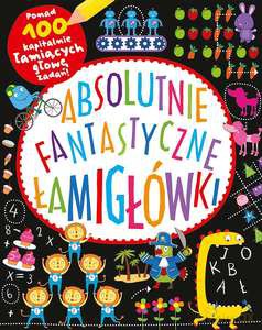 Absolutnie fantastyczne łamigłówki - William Potter [KSIĄŻKA]