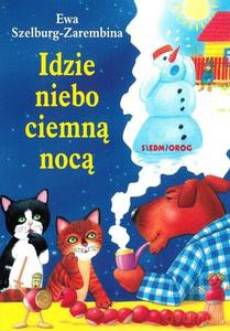 Idzie niebo ciemną nocą - Ewa Szelburg-Zarembina [KSIĄŻKA]
