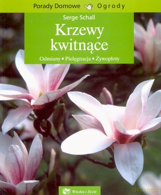 Krzewy Kwitnące - Serge Schall [KSIĄŻKA]