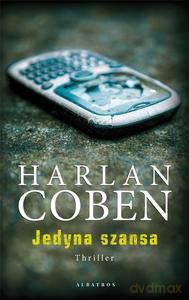 Jedyna szansa - Harlan Coben [KSIĄŻKA]
