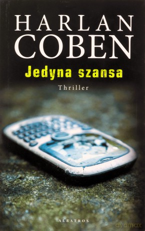Jedyna szansa - Harlan Coben [KSIĄŻKA]
