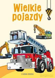 Kolorowanki poznawcze - Wielkie pojazdy - Tamara Michałowska [KSIĄŻKA]