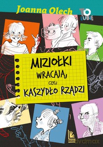 Miziołki wracają, czyli Kaszydło rządzi - Joanna Olech [KSIĄŻKA]