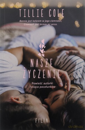 Nasze życzenie - Tillie Cole [KSIĄŻKA]