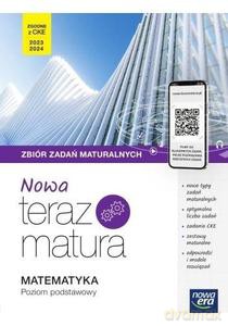 Nowa Teraz matura Matematyka. Zb. zad. zakres podstawowy - Wojciech Babiański, Lech Chańko [KSIĄŻKA]