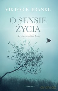 O sensie życia - Viktor E. Frankl [KSIĄŻKA]