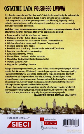 Ostatnie lata polskiego Lwowa - Sławomir Koper, Tomasz Stańczyk [KSIĄŻKA]
