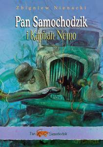 Pan Samochodzik i Kapitan Nemo - Zbigniew Nienacki [KSIĄŻKA]