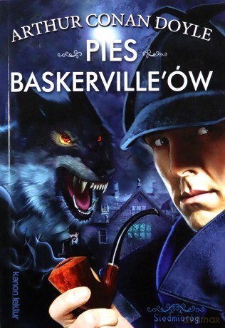 Pies Baskerville'ów - Arthur Conan Doyle [KSIĄŻKA]