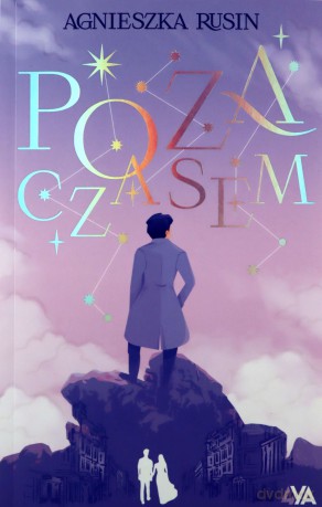 Poza czasem - Agnieszka Rusin [KSIĄŻKA]