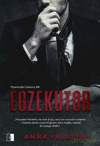 Prawniczka Camorry (Tom 4) Egzekutor - Anna Falatyn [KSIĄŻKA]