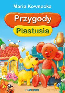 Przygody Plastusia - Maria Kownacka [KSIĄŻKA]