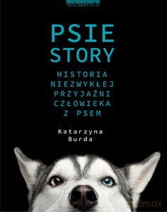 Psie story - Katarzyna Burda [KSIĄŻKA]