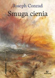 Smuga cienia - Joseph Conrad [KSIĄŻKA]