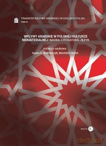 Wpływy arabskie w polskiej kulturze niematerialnej [KSIĄŻKA]
