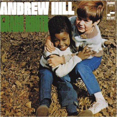 Andrew Hill: Grass Roots [CD]