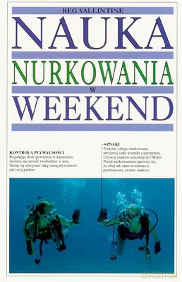 Nauka Nurkowania W Weekend - Reg Vallintine [KSIĄŻKA]