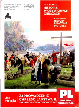 Zaprowadzenie Chrześcijaństwa R.P. 965 [DVD]