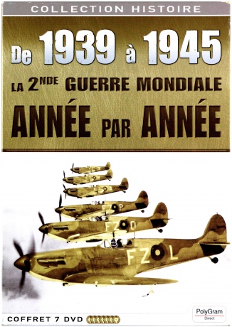 De 1939 a 1945, la deuxieme Guerre Mondiale année [BOX] [7DVD]