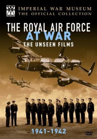 The Royal Air Force - the Unseen Films 1941-1942 [DVD]