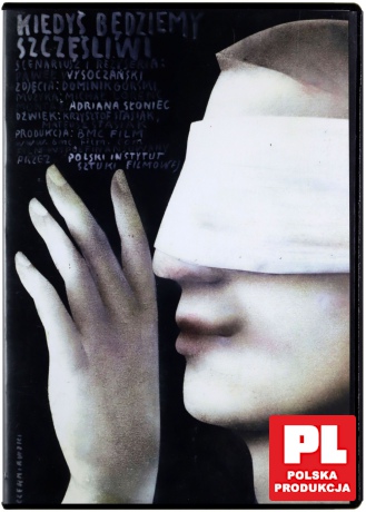 Kiedyś będziemy szczęśliwi [DVD]