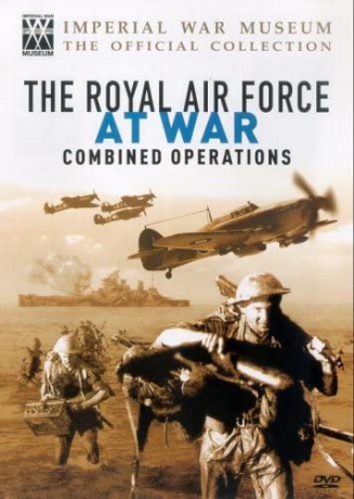 Royal Air Force at War - Combined Operations [DVD]