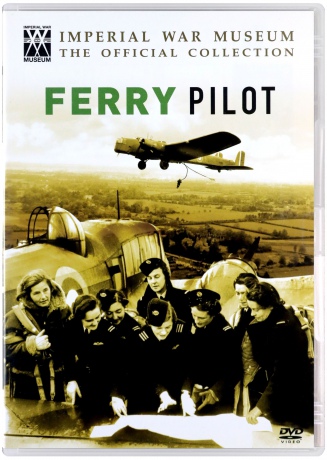 Imperial War Museum Ferry Pilot [DVD]