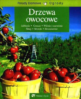 Drzewa Owocowe - Emilie Courtrat [KSIĄŻKA]