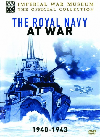 Royal Navy At War - 1940-1943 [DVD]