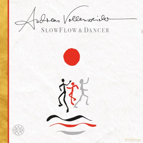 Andreas Vollenweider: Slow Flow Dance (digipack) [2CD]