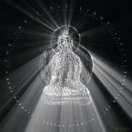 T-Bone Burnett: The Invisible Light: Spells [CD]