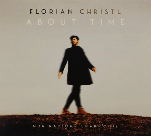 Florian Christl, NDR Radiophilharmonie: About Time [CD]
