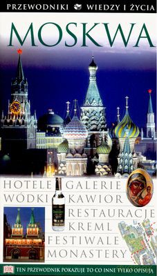 Moskwa Przewodnik Wedzy I Życia - Praca Zbiorowa [KSIĄŻKA]