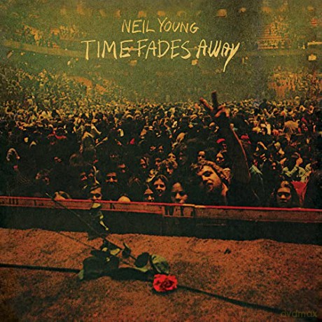 Neil Young: Time Fades Away [CD]
